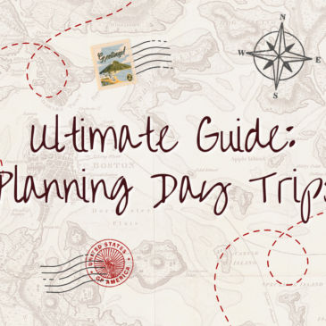 Ultimate Guide to Planning A Day or Road Trip